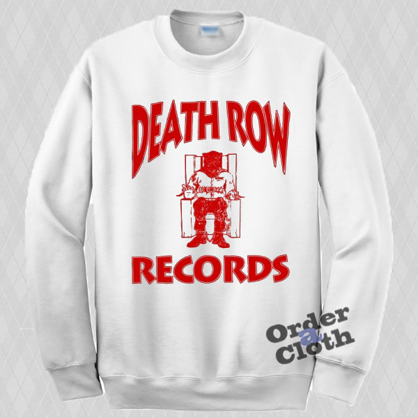 death row records sweatshirt