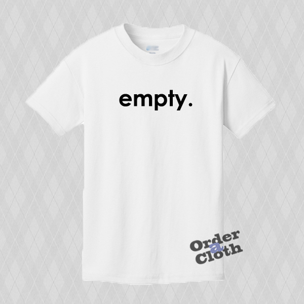 die empty shirt