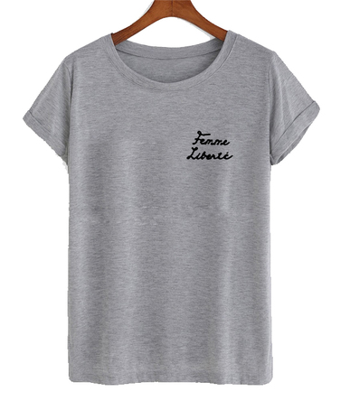 femme liberte t shirt