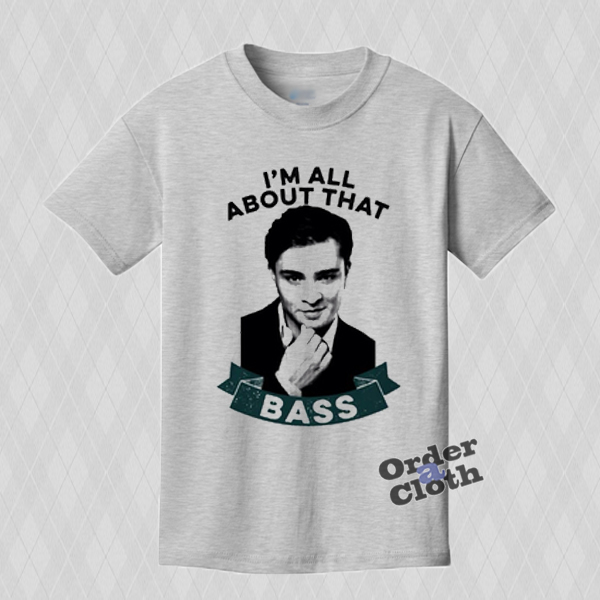 I m All About That Bass T shirt Orderacloth I m all about that bass t shirt orderacloth