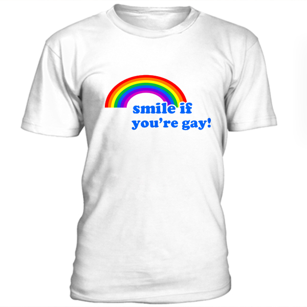 Smile If Youre Gay T Shirt 1726