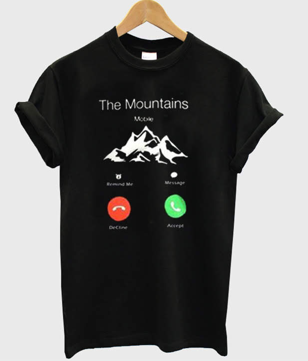 mountains calling t shirt