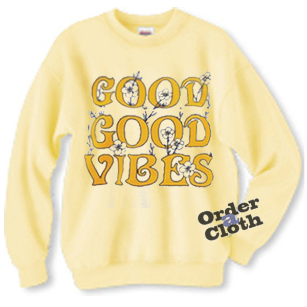 wild fox good vibes sweatshirt