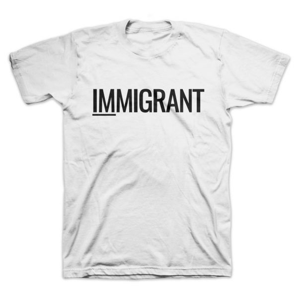 son of an immigrant t shirt