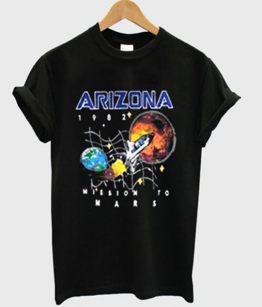 arizona 1982 mission to mars shirt