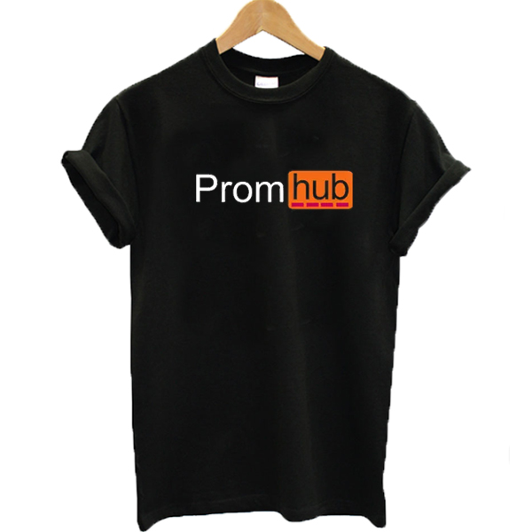 Prom Hub Funny Porn Hub Tshirt