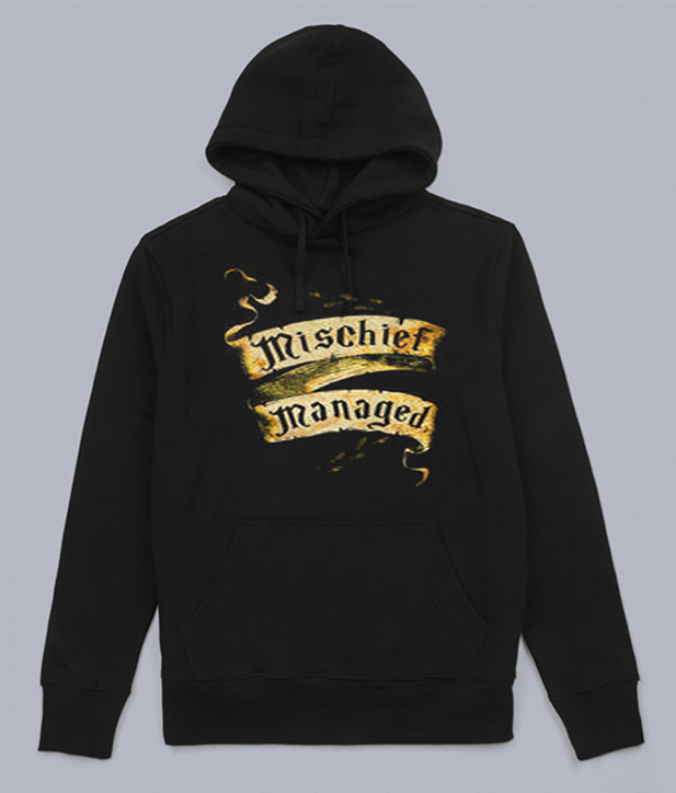 mischief managed hoodie