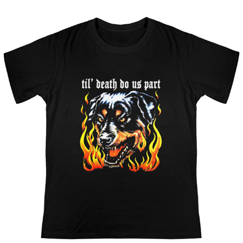 Rottweiler Til' Death Do Us Part T-Shirt